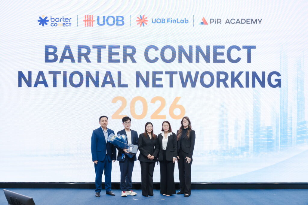 Barter Connect ผนึก UOB, UOB FinLab และ PiR Academy  จัดงาน “Barter Connect National Networking 2026”  มอบสิทธิพิเศษเฉพาะสมาชิก อัปเดต 4 มุมมองธุรกิจ สู่โอกาสเติบโตที่จับต้องได้